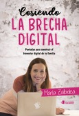 Portada de: Cosiendo la brecha digital