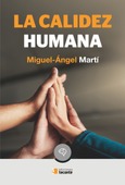 Portada de: La calidez humana