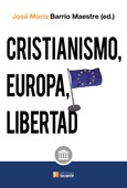 Cristianismo, Europa y libertad