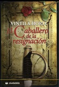 Portada de: El Caballero de la resignación