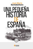 Portada de: Una pequeña historia de España