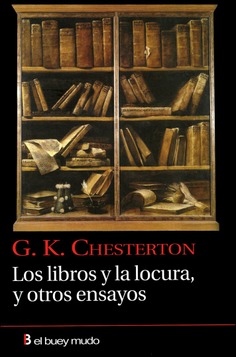 Los libros y la locura, y otros ensayos