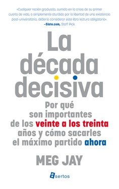 La década decisiva