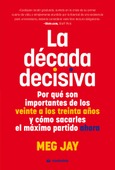 Portada de: La década decisiva