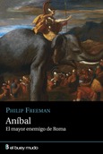 Portada de: Aníbal, el mayor enemigo de Roma