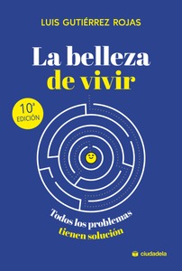 La belleza de vivir